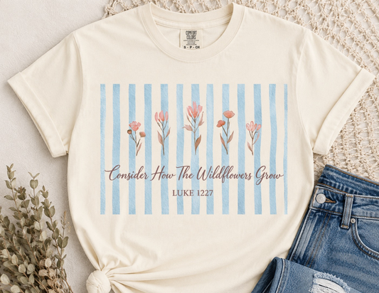 How The Wildflowers Grow Graphic Tee