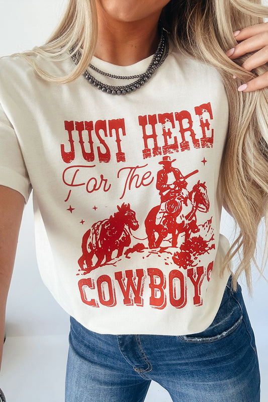 JUST HERE For THE COWBOY Graphic Tee